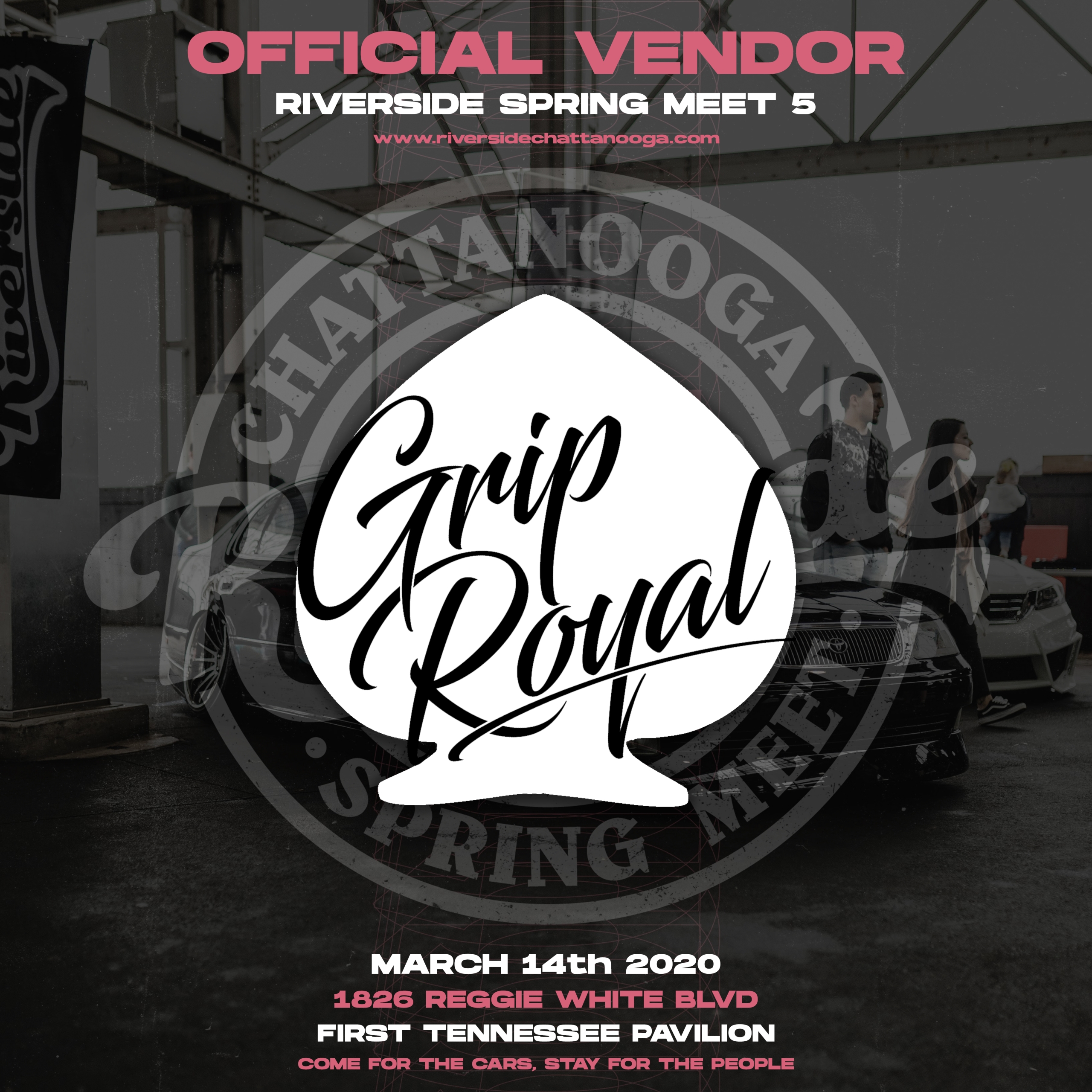 Next Car Show Riverside Chattanooga! Grip Royal